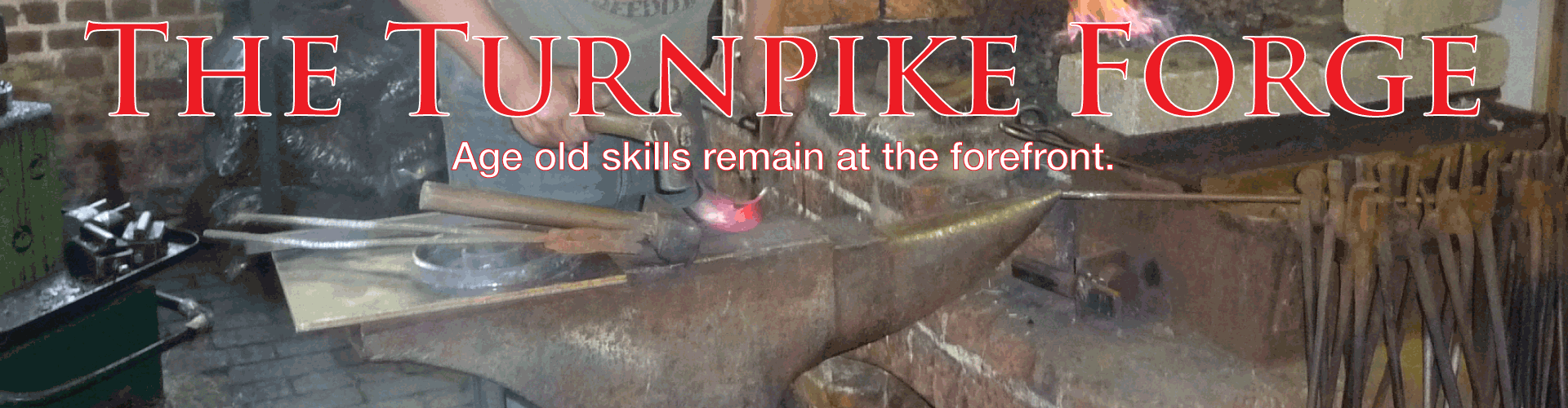 Turnpike Forge clifton hampden The age old skills are still in the forefront. 